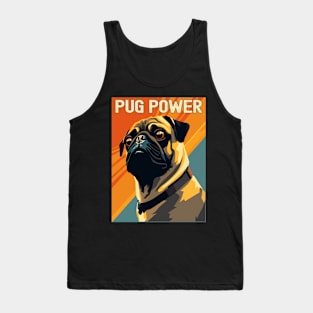 Pug Power - Cute Lovable Pug Gift Tank Top